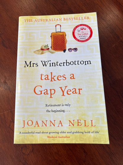 Mrs Winterbottom takes a gap year. Joanna Nell. 2023.