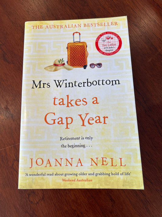 Mrs Winterbottom takes a gap year. Joanna Nell. 2023.