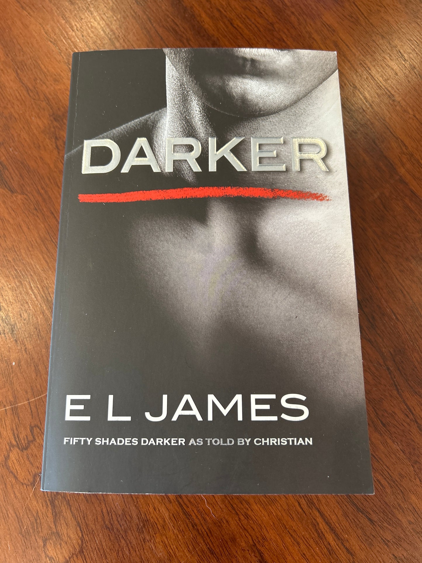 Darker. E L James. 2017.