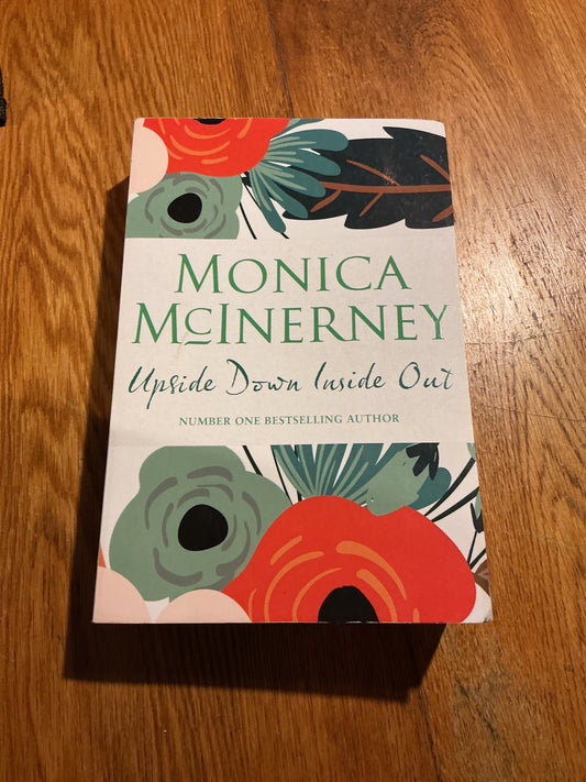 Upside down, inside out. Monica McInerney. 2018.