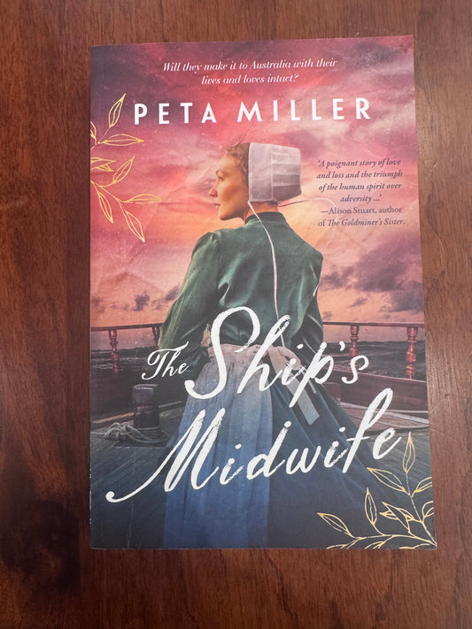 Ship’s Midwife. Peta Miller. 2023.