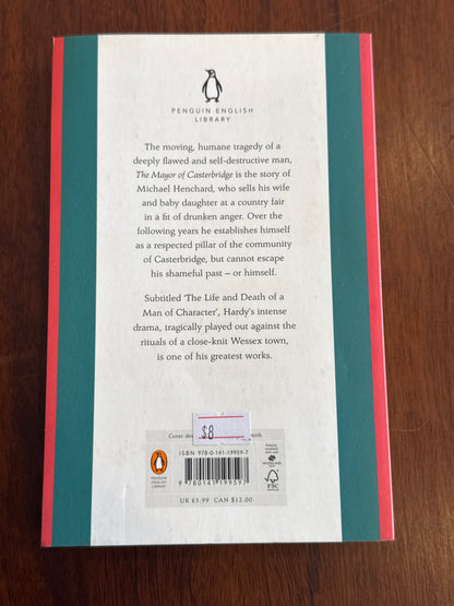 Mayor of Casterbridge. Thomas Hardy. 2012.