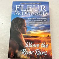 Where the river runs. Fleur McDonald. 2018.