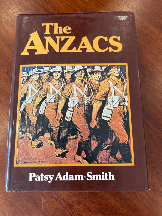 Anzacs. Patsy Adam Smith. 1978.