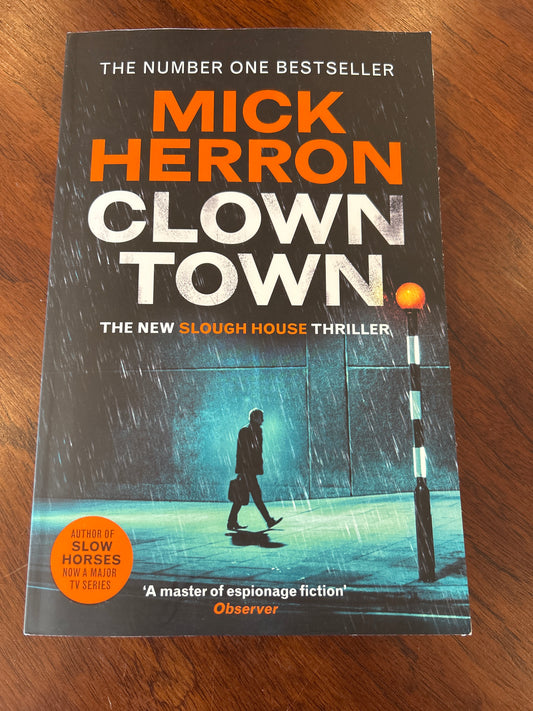 Clown town. Mick Herron. 2025.