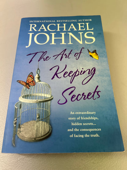 Art of keeping secrets. Rachael Johns. 2016.