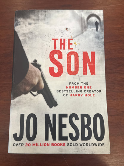 The Son. Jo Nesbo. 2014.