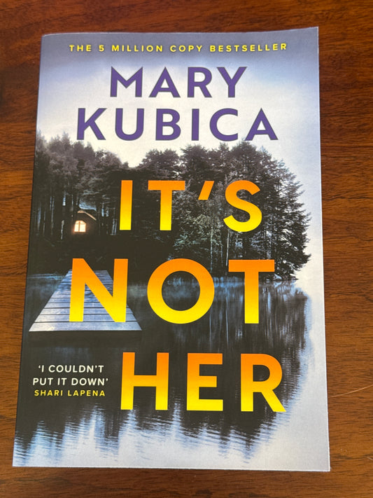 It’s not her. Mary Kubica. 2026.