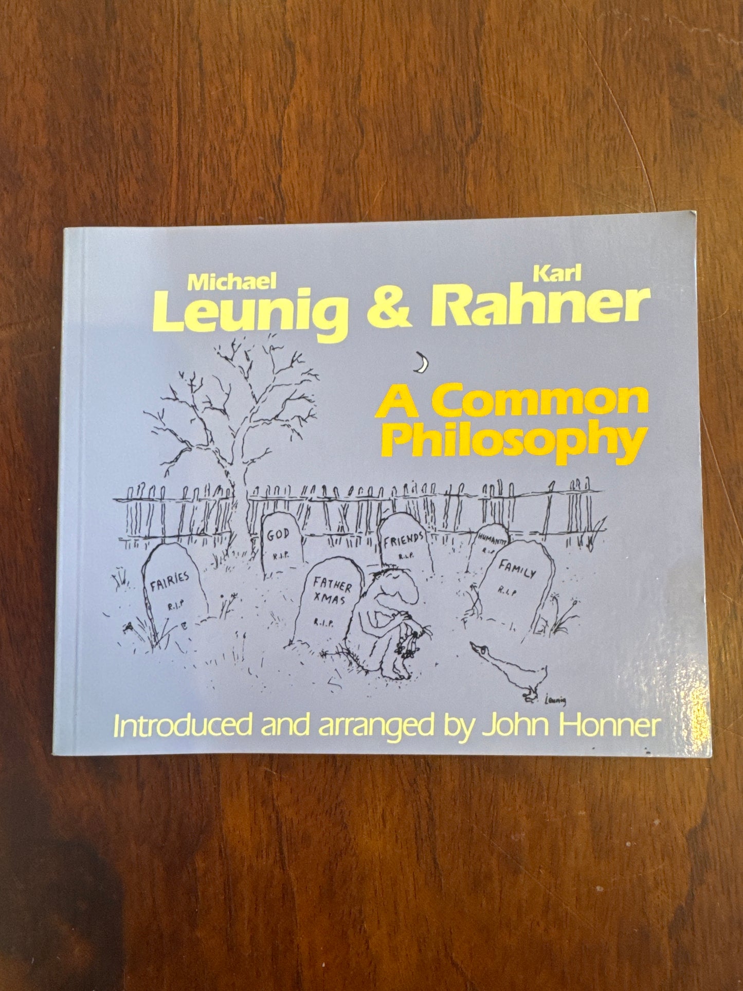 A Common Philosophy. Micheal Leunig & Karl Rahner. 1992.