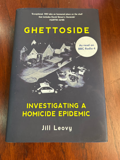 Ghettoside investigating a homicide epidemic. Jill Leovy. 2015.