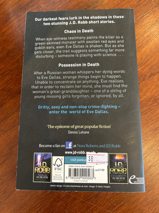 Chaos in death/Possession in death. J. D. Robb. 2013.