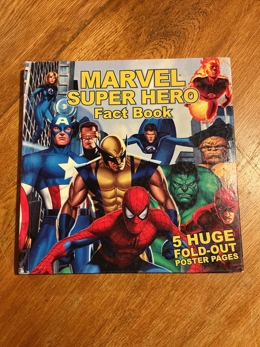 Marvel super hero fact book. [n. a. ]. 2006.