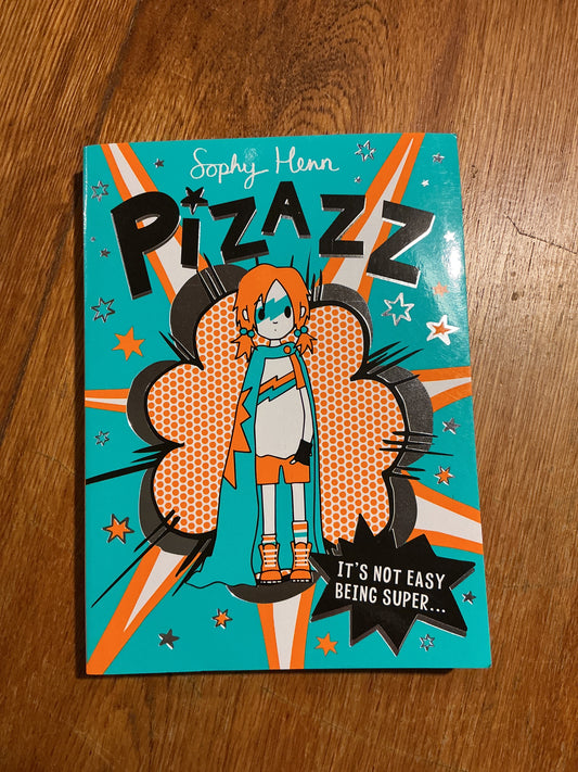 Pizazz. Sophy Henn. 2020.