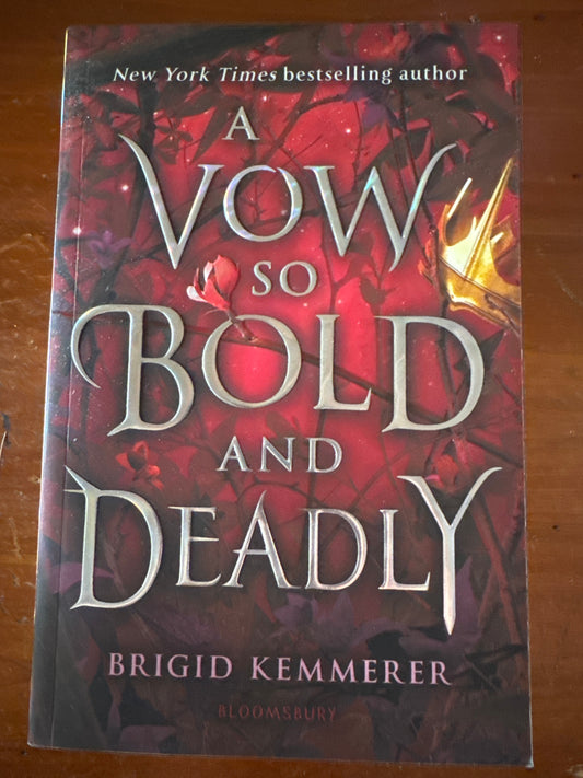 A Vow so bold and deadly. Brigid Kemmerer. 2021.