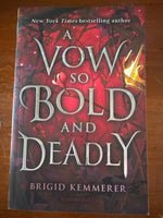 A Vow so bold and deadly. Brigid Kemmerer. 2021.