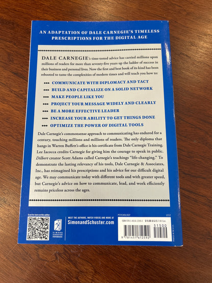 How to win friends & influence people in the Digital Age. Brent Cole & Dale Carnegie. 2012.