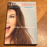 Talking as fast as I can. Lauren Graham. 2016.