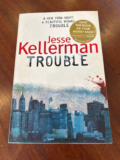 Trouble. Jesse Kellerman. 2007.
