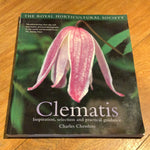 Clematis: inspiration, selection and practical guidance. Charles Cheshire. 2006.