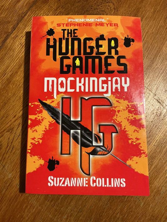 Hunger games: Mockingjay. Suzanne Collins.