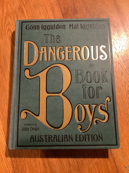 Dangerous book for boys: Australian edition. Con & Hal Iggulden. 2007.