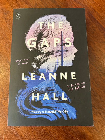 Gaps. Leanne Hall. 2021.