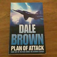 Plan of attack. Dale Brown. 2005.