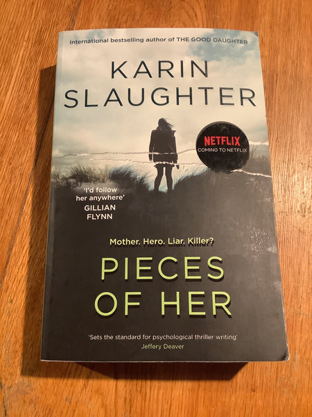 Pieces of her. Karin Slaughter. 2019.