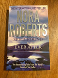 Spellbound/Ever after. Nora Roberts. 2012.