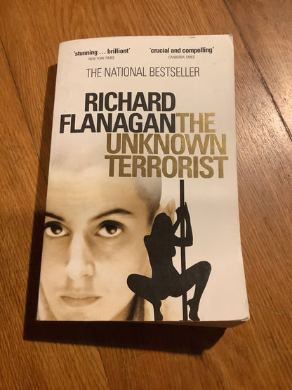 Unknown terrorist. Richard Flanagan. 2007.