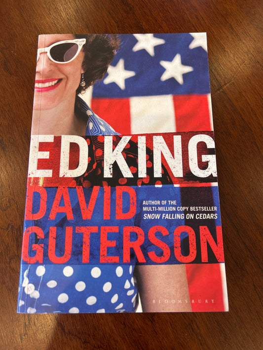 Ed King. David Guterson. 2011.