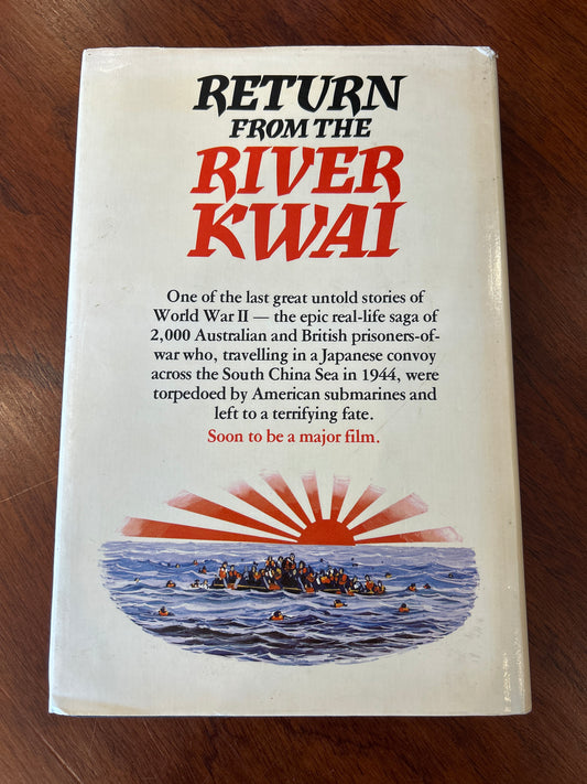 Return from the River Kwai. Joan and Clay Blair. 1979.