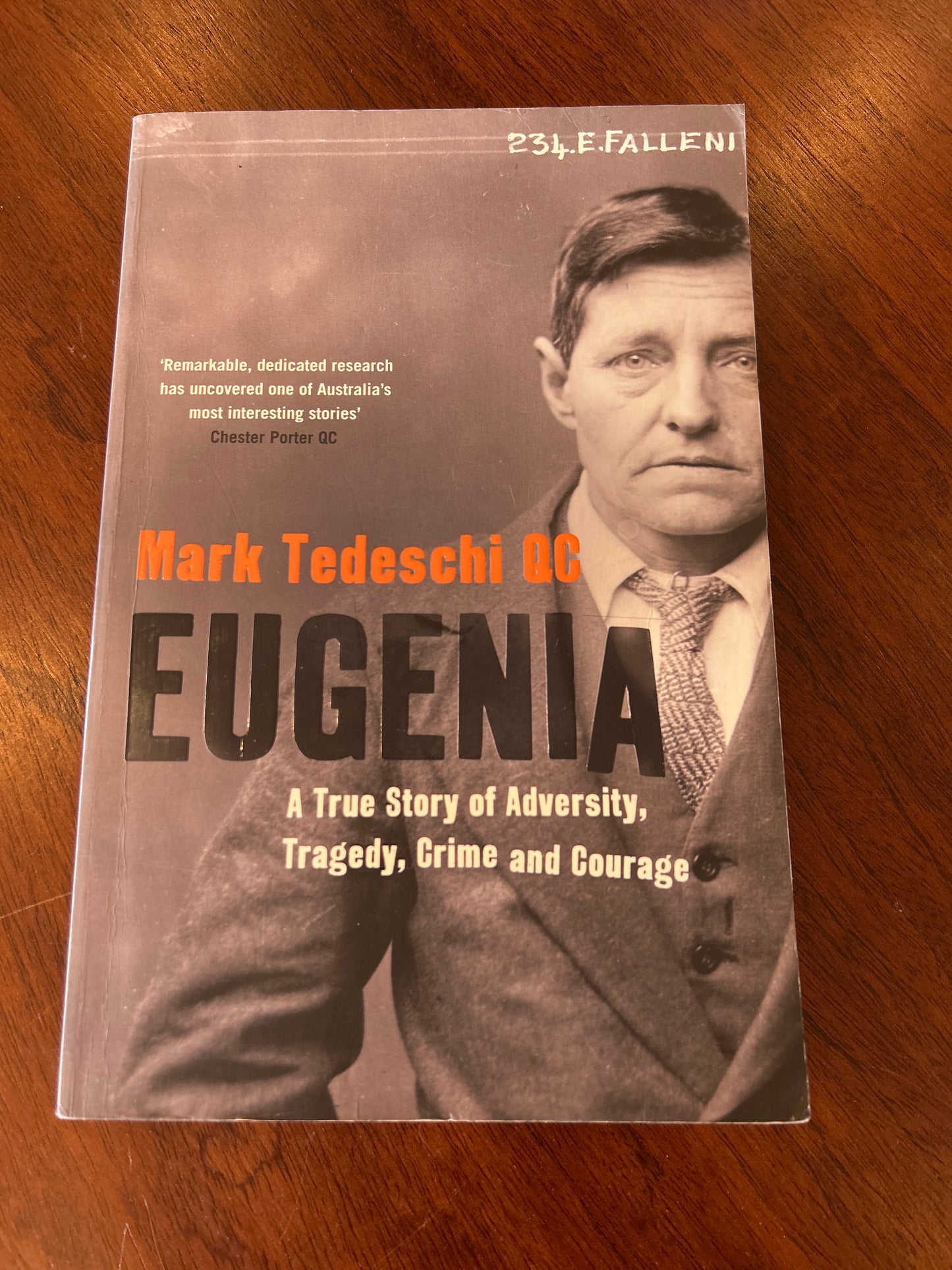 Eugenia: a true story of adversity, tragedy, crime and courage. Mark Tedeschi. 2012.
