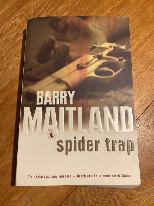 Spider trap. Barry Maitland. 2006.