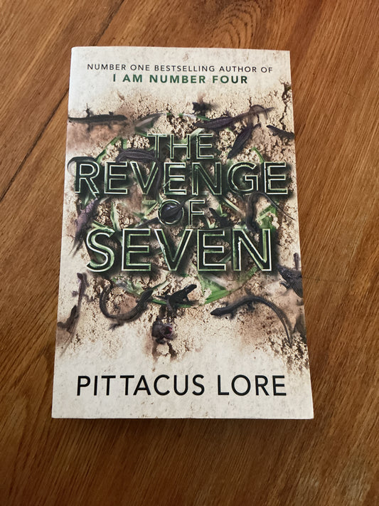 Revenge of seven. Pittacus Lore. 2014.