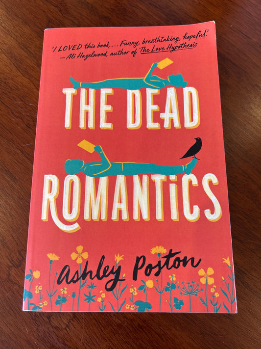 Dead romantics. Ashley Poston. 2022.