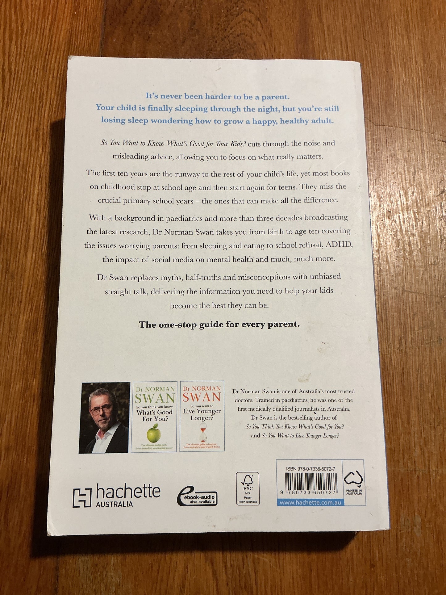 So you want to know what’s good for your kids? Norman Swan. 2024.