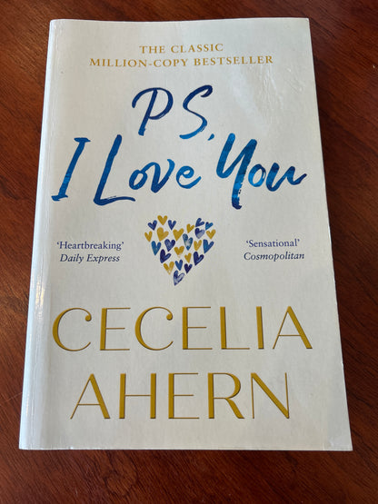 P.S. I love you. Cecelia Ahern. 2004.