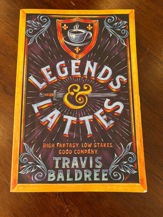 Legends & lattes. Travis Baldree. 2022.