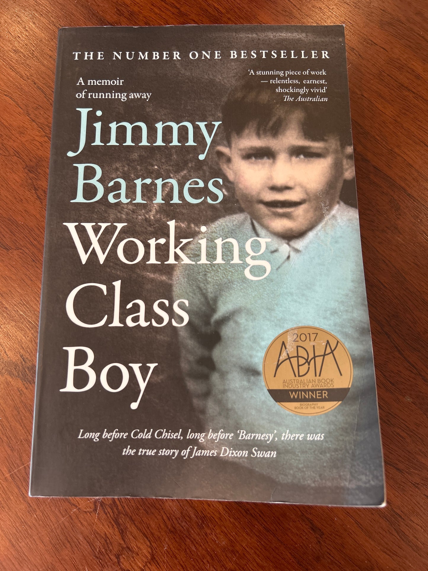 Working class boy. Jimmy Barnes. 2017.
