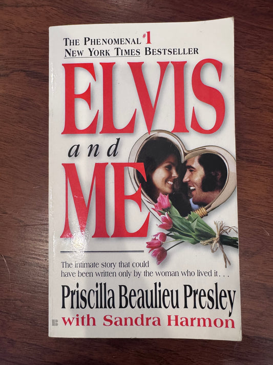 Elvis and Me. Priscilla Beaulieu Presley with Sandra Harmon. 1986.