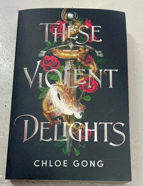 These violent delights. Chloe Gong. 2020.