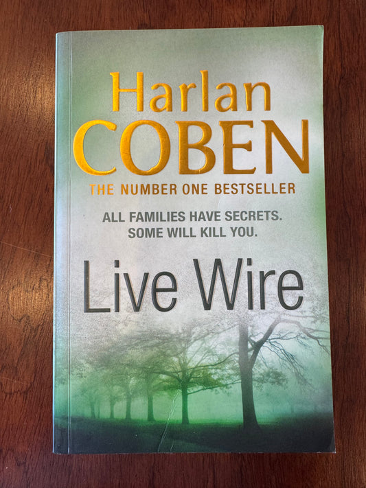 Live wire. Harlan Coben. 2012.