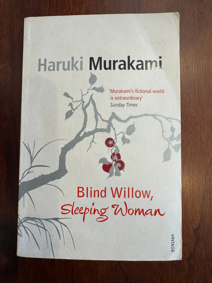 Blind Willow, Sleeping Woman. Haruki Murakami. 2007.