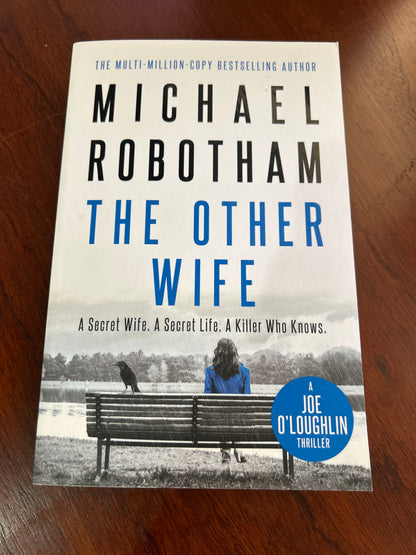 Other wife. Michael Robotham. 2019.