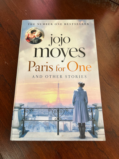 Paris for one and other stories. Jojo Moyes. 2016.