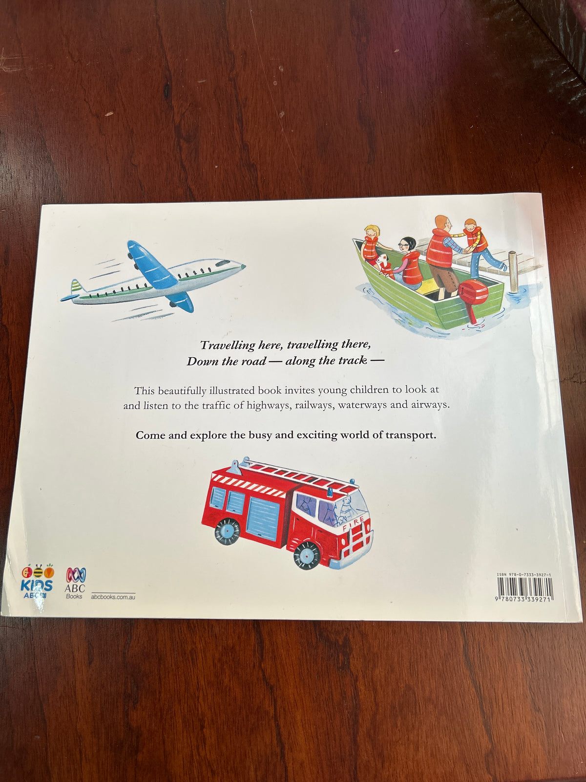 ABC Kids book of cars, trains, boats and planes. Helen Martin, Judith Simpson & Cheryl Orsini. 2018.