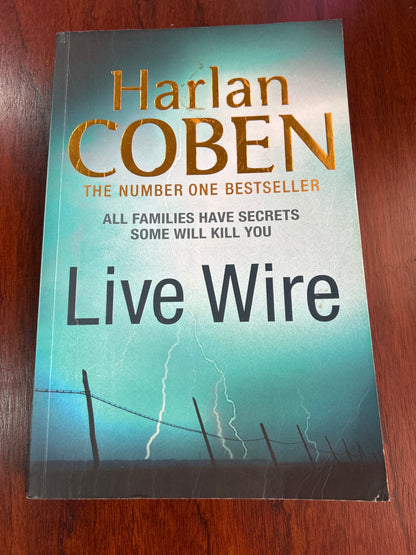 Live wire. Harlan Coben. 2012.