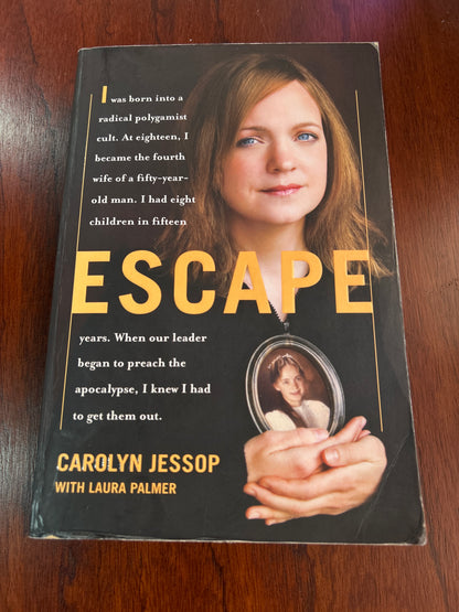 Escape. Carolyn Jessop. 2007.