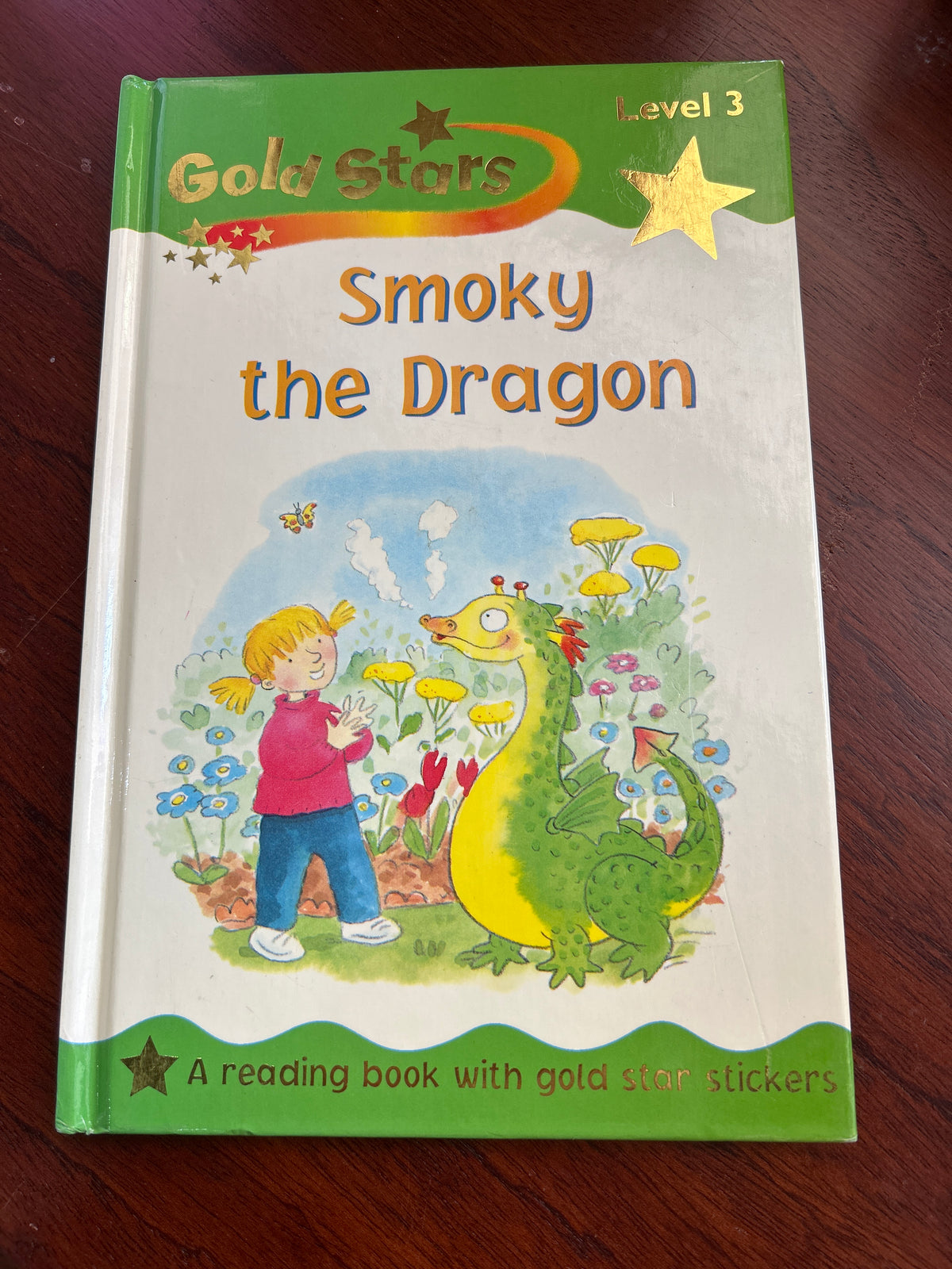 Smoky the dragon. Sue Graves. 2004.